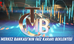 Merkez Bankası’nın faiz kararı için nefesler tutuldu!