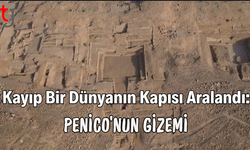 Kayıp Bir Dünyanın Kapısı Aralandı: Penico’nun Gizemi