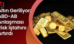 Altın Geriliyor: ABD-AB Anlaşması Risk İştahını Artırdı