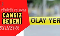 Yürüyüş Yolunda Cansız Bedeni bulundu!
