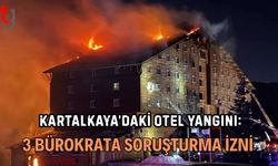 Kartalkaya’daki Otel Yangını: 3 Bürokrata Soruşturma İzni