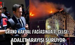 Grand Kartal Faciasında 7. Celse: Adalet Arayışı Sürüyor