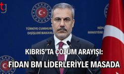Kıbrıs’ta Çözüm Arayışı: Fidan BM Liderleriyle Masada