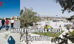 HİZMETTE HIZINA KİMSE YETİŞEMİYOR