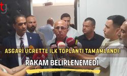 Asgari Ücrette İlk Toplantı Tamamlandı: Rakam Belirlenemedi