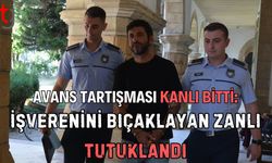 Avans Tartışması Kanlı Bitti: İşverenini Bıçaklayan zanlı tutuklandı