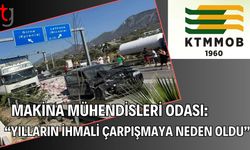 Makina Mühendisleri Odası: “Yılların İhmali Çarpışmaya Neden Oldu”