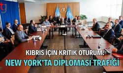 Kıbrıs İçin Kritik Oturum: New York’ta Diplomasi Trafiği