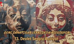 Genç Sanatçılar Lefkoşa’da Buluşuyor: 13. Devlet Sergisi Açılıyor