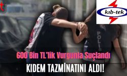 600 Bin TL’lik Vurgunla Suçlandı, Kıdem Tazminatını Aldı!