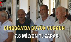 Binboğa’da Büyük Vurgun: 7.8 Milyon TL Zarar!