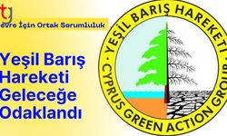 Çevre İçin Ortak Sorumluluk: Yeşil Barış Hareketi Geleceğe Odaklandı