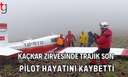 Kaçkar Zirvesinde Trajik Son Pilot Hayatını Kaybetti