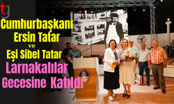Cumhurbaşkanı Tatar ve eşi Sibel Tatar, Larnakalılar Gecesi’ne katıldı