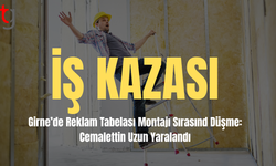 Girne’de Reklam Tabelası Montajı Sırasında Düşme