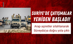 Suriye'de çatışmalar yeniden başladı!