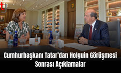 Cumhurbaşkanı Tatar’dan Holguin Görüşmesi Sonrası Açıklamalar