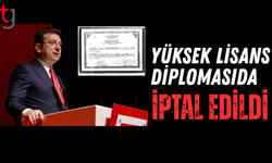 Ekrem İmamoğlu'nun yüksek lisans diploması da iptal edildi