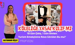Turizmi Yaşat, Emekçiyi Ez: Yeni Yasanın Özeti Bu!”