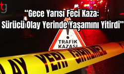 Girne-Tatlısu Anayolu’nda Feci Kaza: 1 Ölü, 1 Yaralı