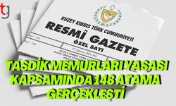 Tasdik Memurları Yasası Kapsamında 148 Atama Gerçekleşti