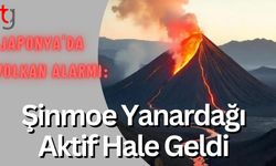 Japonya’da Volkan Alarmı: Şinmoe Yanardağı Aktif Hale Geldi
