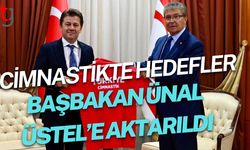 Cimnastikte hedefler, Başbakan Ünal Üstel’e aktarıldı