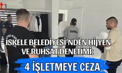 İskele Belediyesi’nden Hijyen ve Ruhsat Denetimi: 4 İşletmeye Ceza