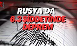 Rusya'da 6,3 şiddetinde deprem
