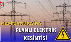 Gazimağusa’da Planlı Elektrik Kesintisi
