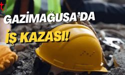 Gazimağusa’da İş Kazası:
