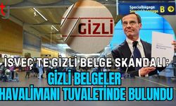 İsveç’te Gizli Belge Skandalı: Gizli Belgeler Havalimanı Tuvaletinde Bulundu