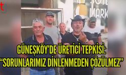 Güneşköy’de Üretici Tepkisi: “Sorunlarımız Dinlenmeden Çözülmez”