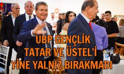 UBP GENÇLİK  TATAR VE ÜSTEL’İ  YİNE YALNIZ BIRAKMADI