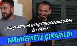 Araçlarında Uyuşturucu Bulunan İki Zanlı Mahkemeye Çıkarıldı