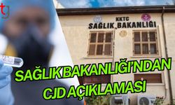 Sağlık Bakanlığı’ndan CJD Açıklaması