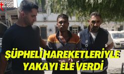 Şüpheli Hareketleriyle Yakayı Ele Verdi