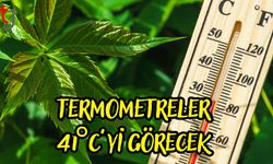 Termometreler 41°C’yi Görecek