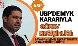 UBP’de MYK Kararıyla Görev Değişikliği: Savaşan Genel Sekreterlikte Vekaleti Sürdürüyor