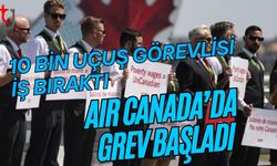 10 Bin Uçuş Görevlisi İş Bıraktı: Air Canada’da Grev Başladı