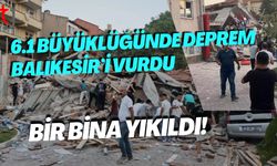 6.1 Büyüklüğünde Deprem Balıkesir’i Vurdu: Bir Bina Yıkıldı!
