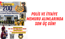 Polis ve İtfaiye Memuru Alımlarında Son Üç Gün!