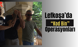 Lefkoşa’da “Kod Bin” Operasyonu: 1 Kişi Tutuklandı