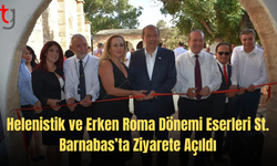 Helenistik ve Erken Roma Dönemi Eserleri St. Barnabas’ta Ziyaretçilerini Bekliyor