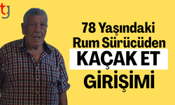 78 Yaşındaki Rum Vatandaş Kaçak Etle Yakalandı