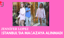 Jennifer Lopez, İstanbul'da mağazaya alınmadı!