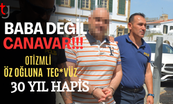 Lefkoşa Ağır Ceza Mahkemesi’nden 30 Yıl Hapis Cezası