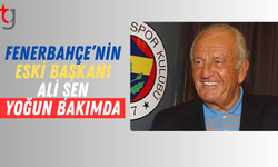 Ali Şen yoğun bakımda! Konuşamıyor, kimseyi tanımıyor