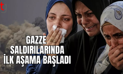 Gazze saldırılarında ilk aşama başladı
