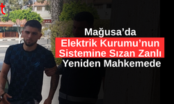 Mağusa’da KIB-TEK  Sistemine Sızan Zanlı Yeniden Mahkemede